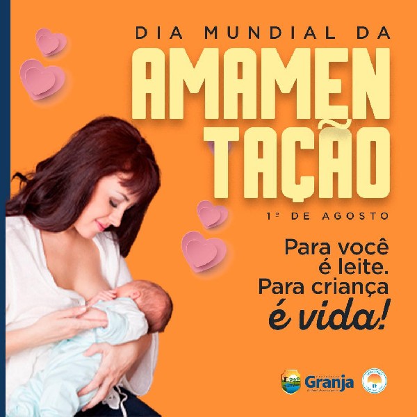 Hoje é comemorado o dia mundial da amamentação