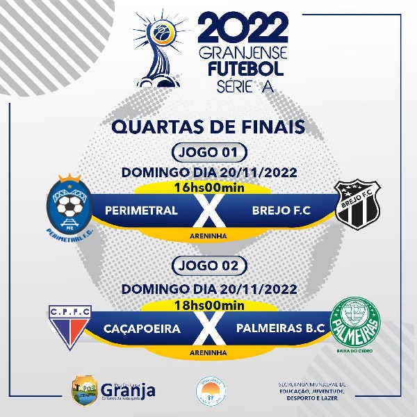 JOGOS DE ABERTURA DO CAMPEONATO GRANJENSE DE FUTEBOL SÉRIE-A 2022