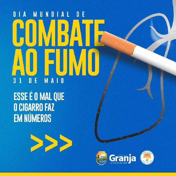DIA MUNDIAL DE COMBATE AO FUMO