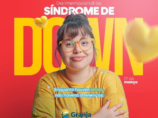 DIA INTERNACIONAL DA SÍNDROME DE DOWN.